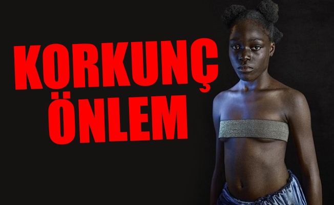 İşkence gibi gelenek! Anneler kızları ergenliğe basınca göğüslerini...