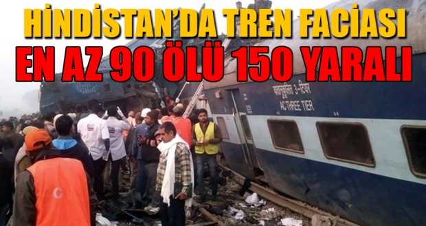 Hindistan'da tren faciası: En az 90 ölü 150 yaralı