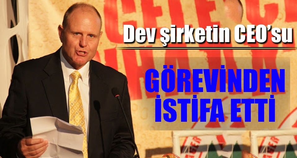 Dev şirketin CEO'su görevinden istifa etti