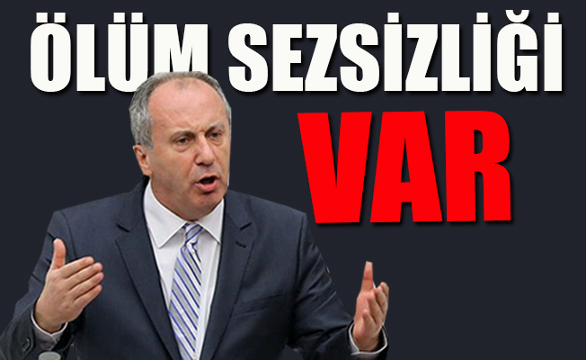 Muharrem İnce: Bir şey, her şeye hâkim olmuş