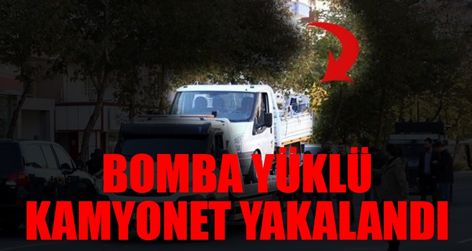Diyarbakır'da bomba yüklü kamyonet yakalandı!