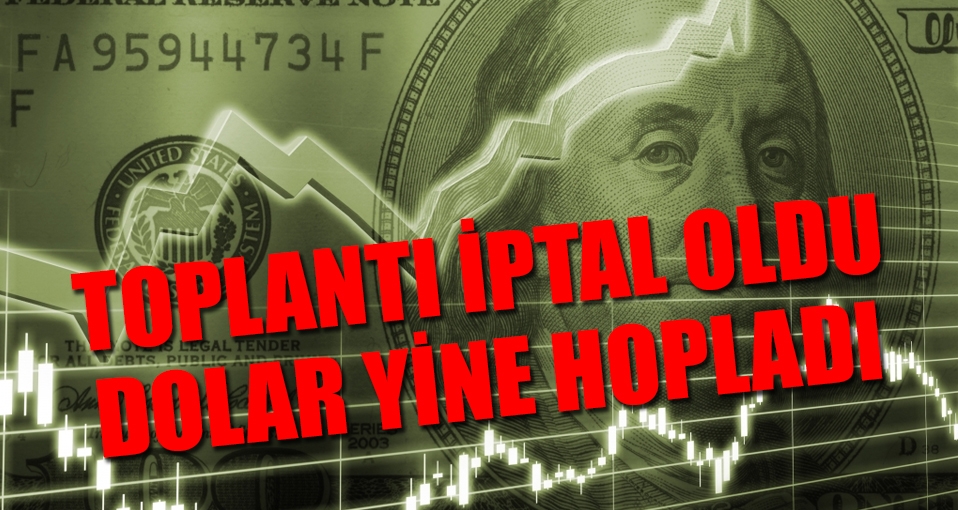 EKK toplantısı iptal edildi; dolar 3,39'a dayandı