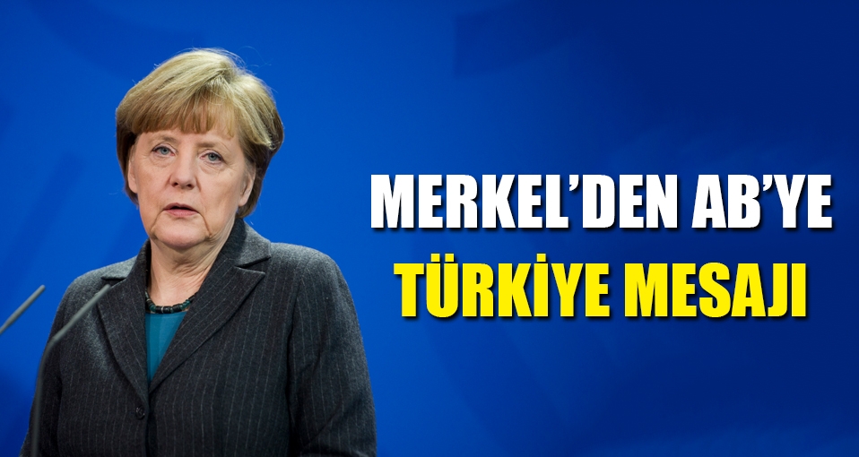 Merkel: Ankara ile diyalog sürmeli