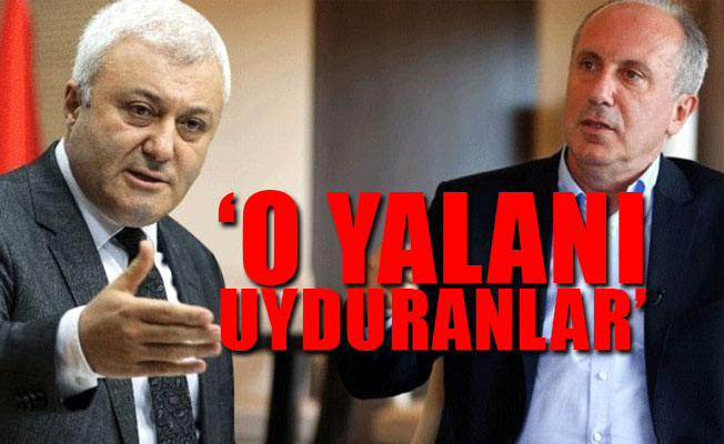 Muharrem İnce'den, Tuncay Özkan'a sert çıkış