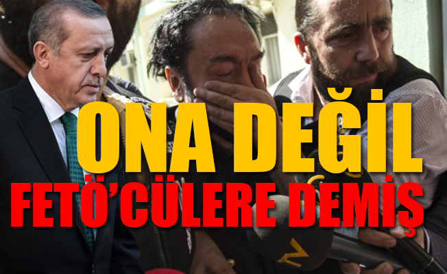 Erdoğan'dan Adnan Oktar açıklamasına düzeltme