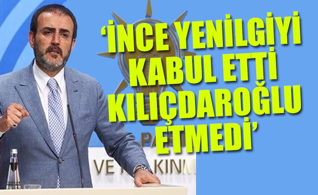 Mahir Ünal'dan CHP ve Muharrem İnce açıklaması