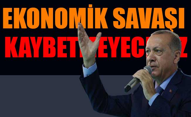 Erdoğan: Dolar molar bizim yolumuzu kesmez
