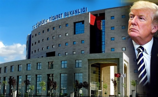 Ticaret Bakanlığı'ndan Trump'a tepki