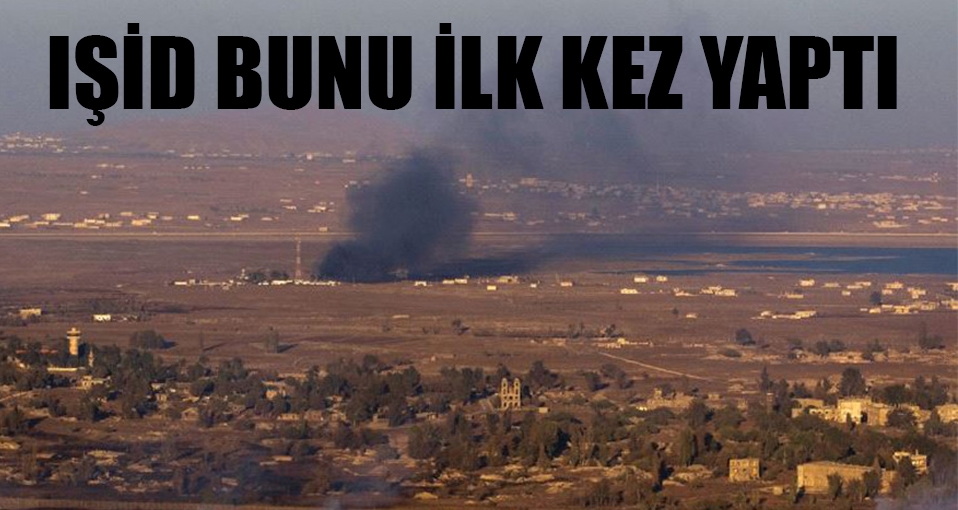 IŞİD bunu ilk kez yaptı!