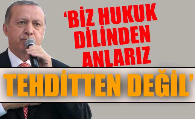 Erdoğan'dan ABD'ye sert sözler!