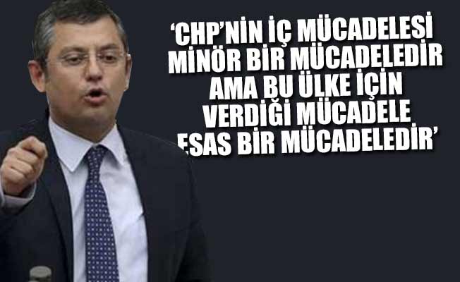 ‘Kurultay isteyen de istemeyen de CHP’lidir ve kardeştir’