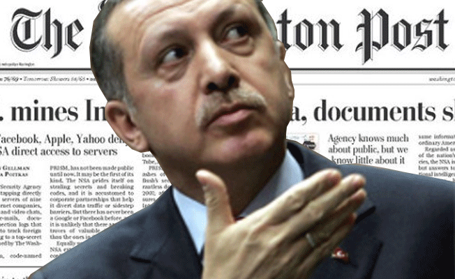 Washington Post'tan Erdoğan'ı kızdıracak yazı