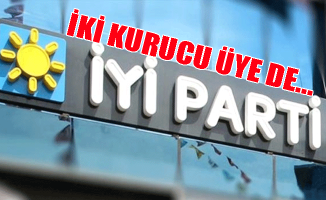 İYİ Parti'den yine istifa haberi geldi!