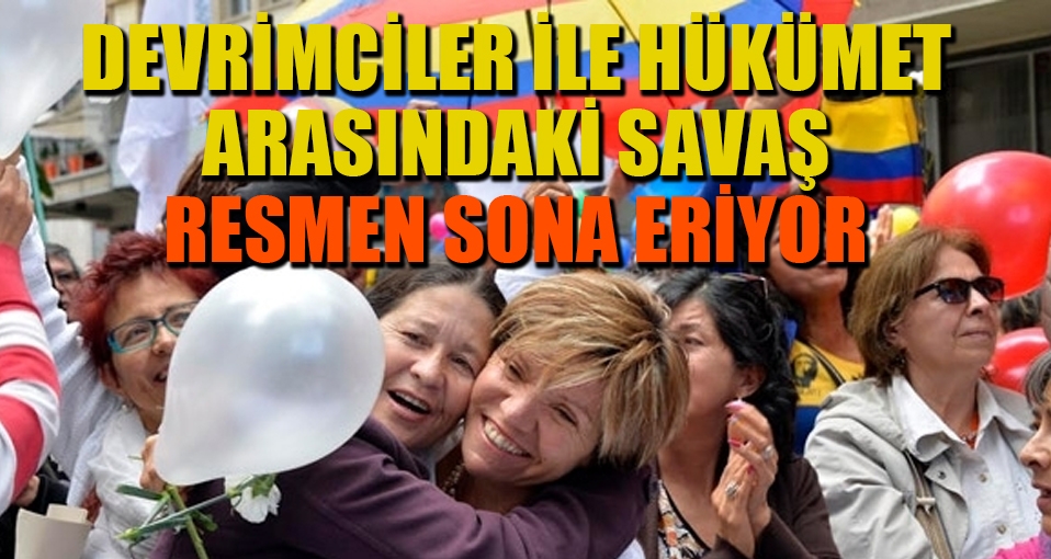 Kolombiya'da yarım asırdır süren savaşın sona ermesi resmen onaylandı