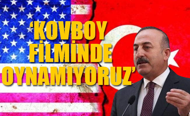 Dışişleri Bakanı Mevlüt Çavuşoğlu'ndan ABD'ye 'dost' cevabı