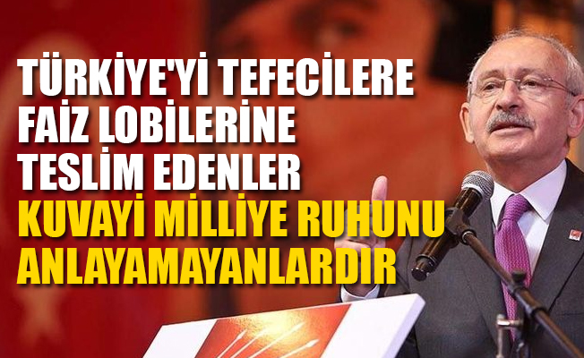 Atatürk ve Kuvayi Milliye vurgusu