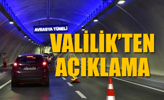 Avrasya Tüneli çift yönlü olarak trafiğe kapatıldı