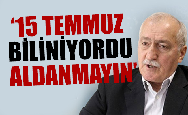 Sadettin Tantan AKP-ABD ilişkisi konusunda uyardı