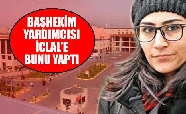115 hamile çocuk skandalının ardından aynı hastanede bir rezalet daha