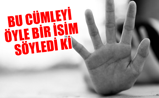 'Güzel kadınlar olduğu sürece tecavüz de olacak!'