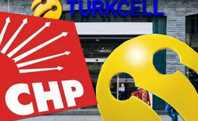 CHP açıkladı: Turkcell’den 330 milyon ‘haksız kazanç’