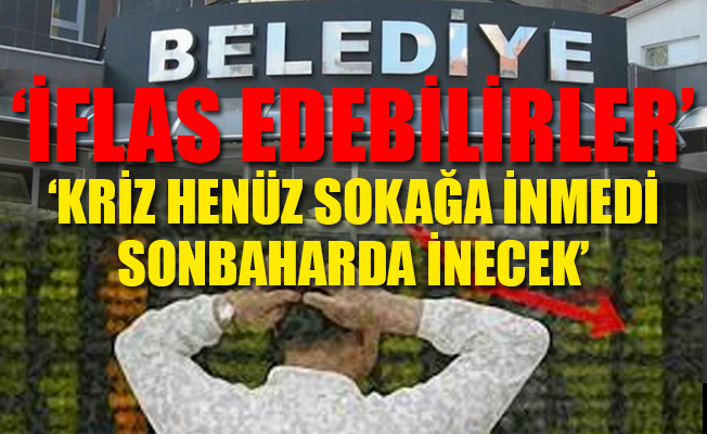 'Belediyelere resmi bir yazı gitmeden hazineden gelen para %30 eksildi'