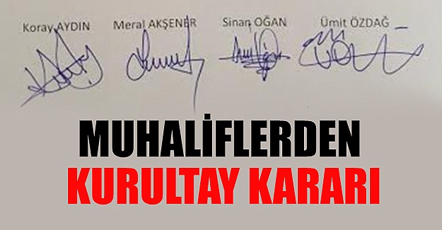 Muhaliflerden kurultay açıklaması
