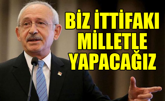 Kılıçdaroğlu: Vatandaşımız CHP’nin adayına oy verecek