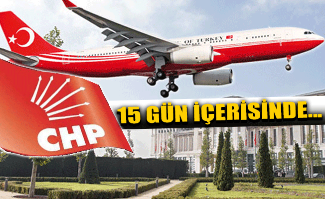 CHP’li üç vekilden 'uçan saray' için kanun teklifi!