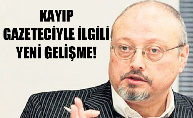 Savcılık kayıp gazeteci hakkında soruşturma başlattı
