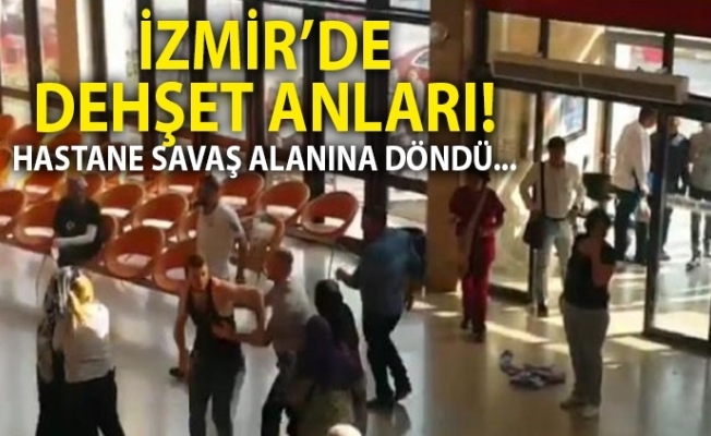 İzmir'de hastane savaş alanına döndü!