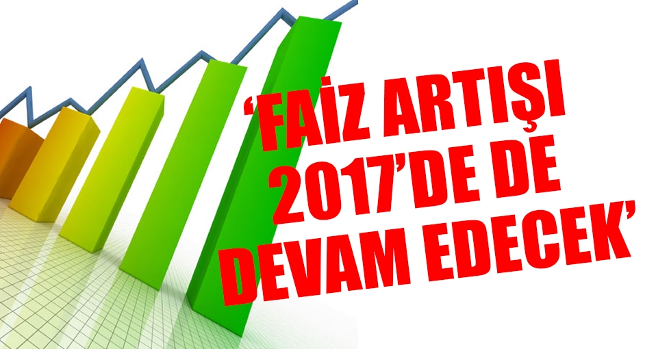 Yellen: Kademeli faiz artışı devam edecek