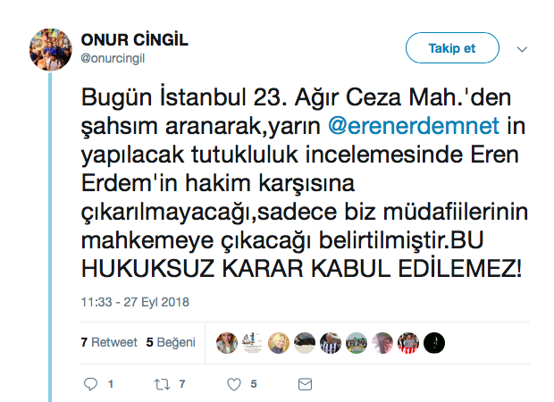 Eren Erdem hakim karşısına çıkamıyor