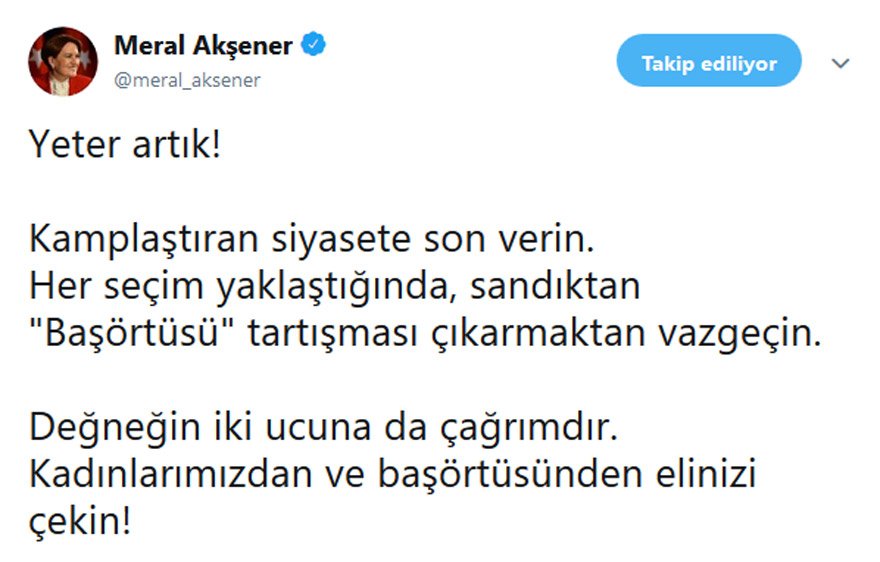 Başörtüsü tartışmasına Akşener de dahil oldu