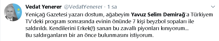 Yavuz Selim Demirağ saldırıya uğradı
