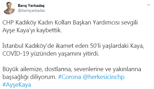 CHP&#039;li o isim koronavirüsten hayatını kaybetti
