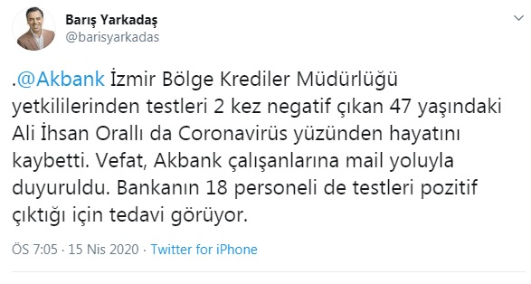 İzmir&#039;de testleri 2 kez negatif çıkan Akbank çalışanı koronavirüsten hayatını kaybetti