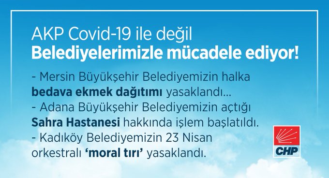CHP: AKP koronavirüsle değil belediyelerimizle mücadele ediyor