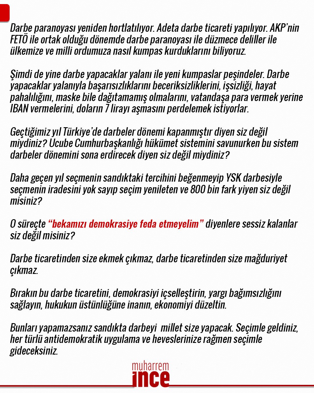 İnce: Darbe yapacaklar yalanı ile yeni kumpaslar peşindeler