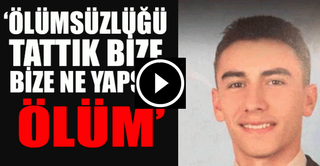 Şehit asker bir hafta önce kameralara bu şiiri okumuştu...
