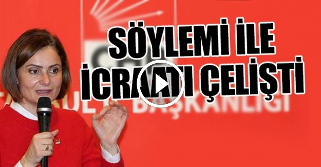 Görüntüler Canan Kaftancıoğlu'nu yalanladı