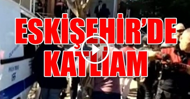 Eskişehir'de üniversitede katliam: 4 öğretim üyesi öldürüldü