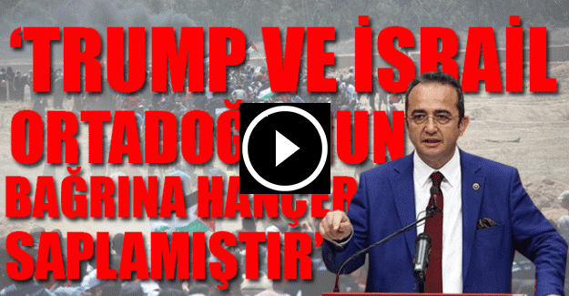 CHP'li Tezcan'dan Kudüs açıklaması