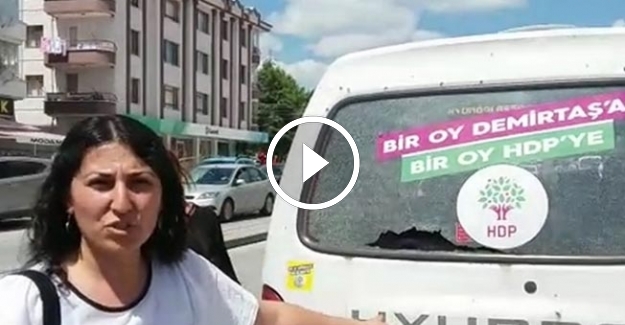 Ankara'da HDP aracına saldırı