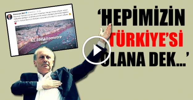 İnce'den 'devam' mesajı