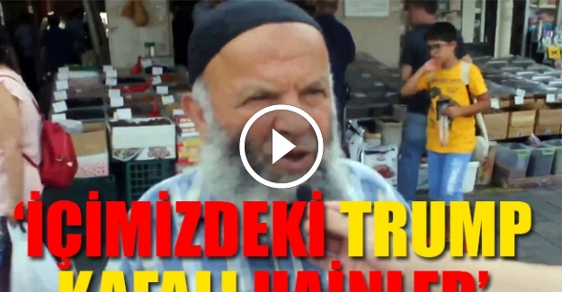 'Laiklik elden gidiyeah', 'iltica geliyeah' diyen adamdan Trump ve Dolar analizi