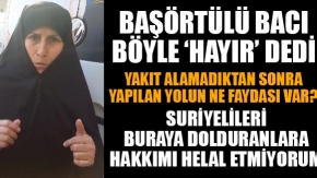 Başörtülü bacı böyle 'hayır' dedi: Hakkımı helal etmiyorum