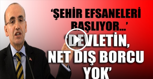 Başbakan Yardımcısı Mehmet Şimşek: Devletin, net dış borcu yok